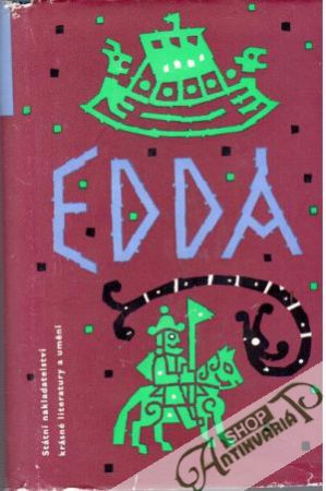 Edda - živá díla minulosti - Heger Ladislav