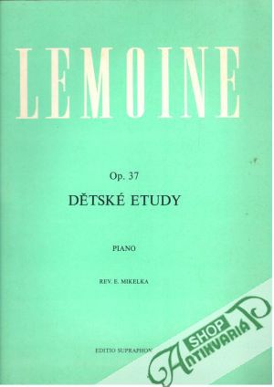 Dětské etudy op. 37 - Lemoine Henri
