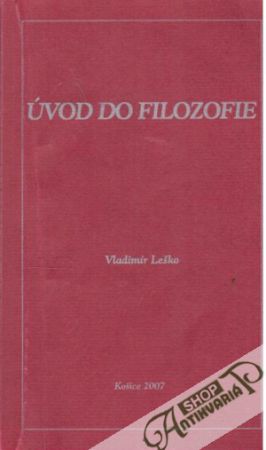 Úvod do filozofie - Leško Vladimír