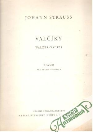 Valčíky - Strauss Johann