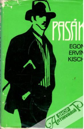 Pasák - Kisch Egon Ervín