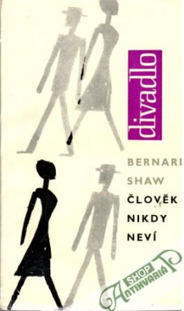 Člověk nikdy neví - Shaw Bernard