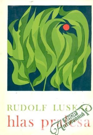 Hlas pralesa - Luskač Rudolf