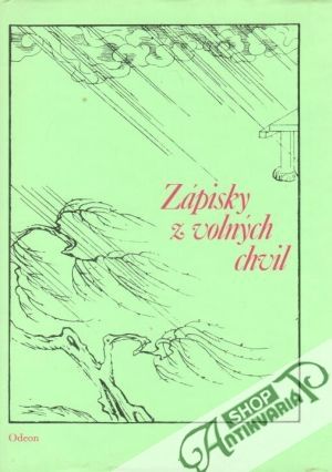 Zápisky z volných chvil - Sei Šónagon, Kamo no Čómei, Jošida Kenkó