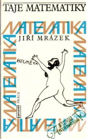 Taje matematiky - Mrázek Jiří