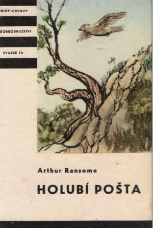 Holubí pošta - Ransome Arthur.
