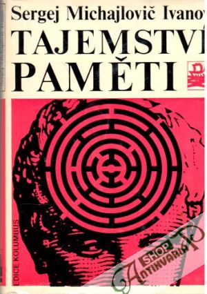 Tajemství paměti - Ivanov Sergej Michajlovič