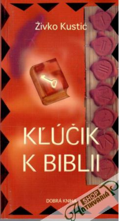 Kľúčik k biblii - Kustic Živko