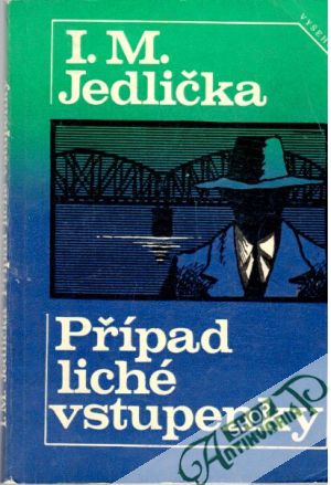 Případ liché vstupenky - Jedlička I. M.
