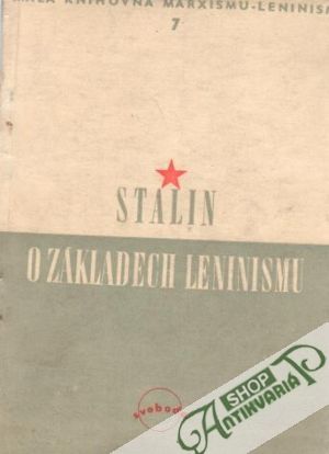 O základech leninismu - Stalin Jozef Vissarionovič