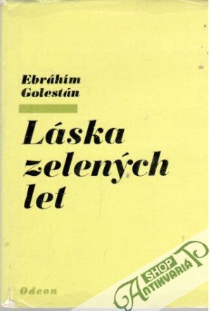 Láska zelených let - Golestán Ebráhím