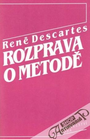 Rozprava o metodě - Descartes René