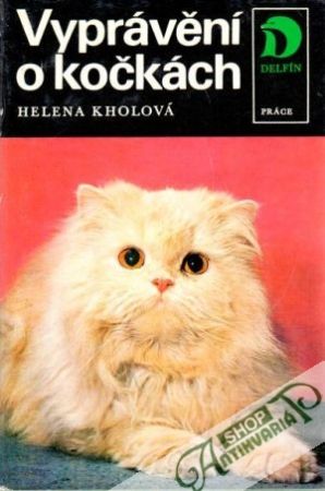 Vyprávění o kočkách - Kholová Helena