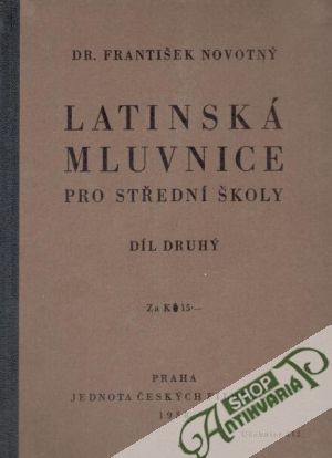 Latinská mluvnice pro střední školy II. - Novotný František