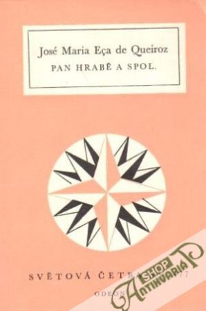Pan hrabě a spol. - Queiroz José Maria Eca
