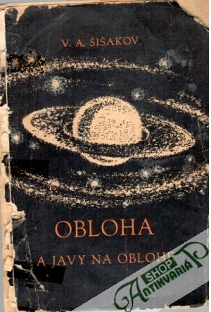 Obloha a javy na oblohe - Šišakov V. A.
