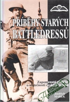 Příběhy starých Battledressu - Marek Jindřich