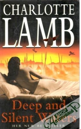 Deep and silent waters - Lamb Charlotte