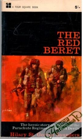 The Red Beret - Saunders Hilary St. George