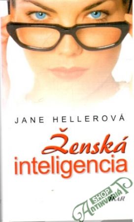 Ženská inteligencia - Hellerová Jane
