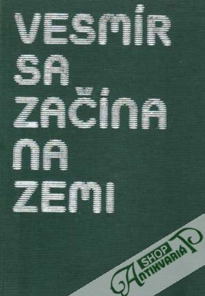 Vesmír sa začína na Zemi - Brožko / Gorodinská