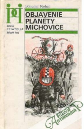Objavenie planéty Michovice - Nohejl Bohumil