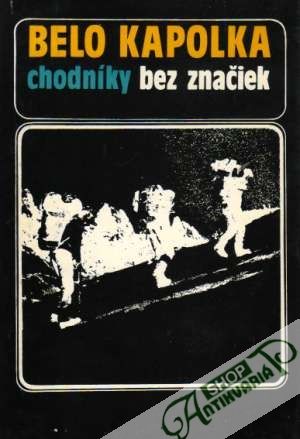 Chodníky bez značiek - Kapolka Belo