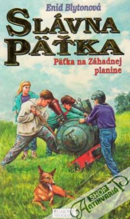 Slávna päťka - Päťka na Záhadnej planine - Blytonová Enid
