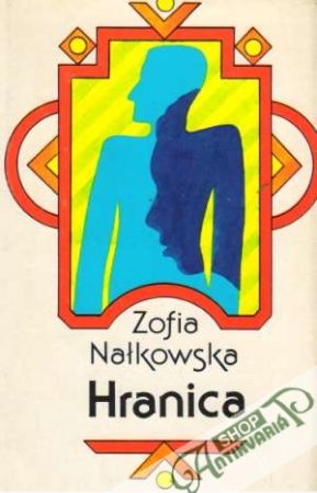 Hranica - Nalkowska Zofia