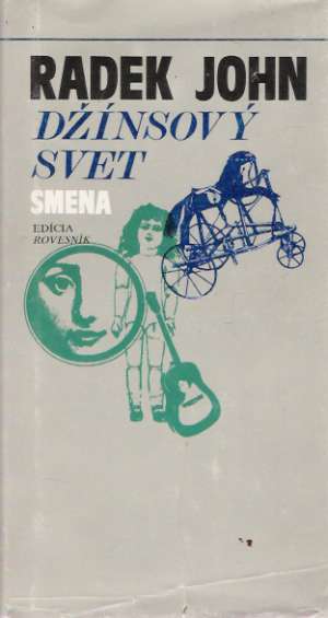 Džínsový svet - John Radek