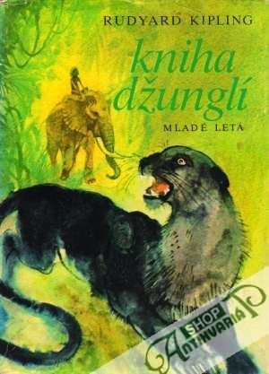 Kniha džunglí - Kipling Rudyard