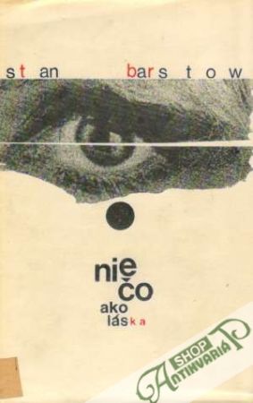 Niečo ako láska - Barstow Stan