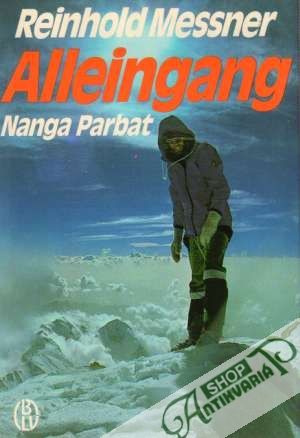 Alleingang Nanga Parbat - Messner Reinhold