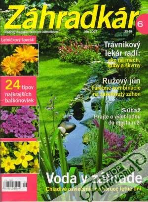 Záhradkár  6/2007 - Kolektív autorov