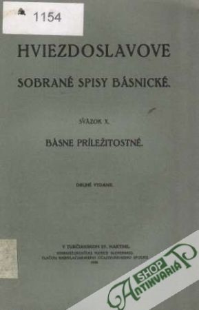Sobrané spisy básnické X. - Básne príležitostné - Hviezdoslav Pavol Országh