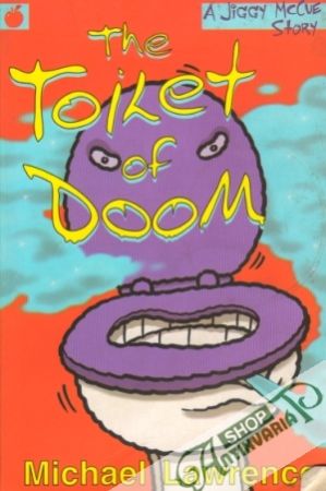The Toilet of Doom - Lawrence Michael