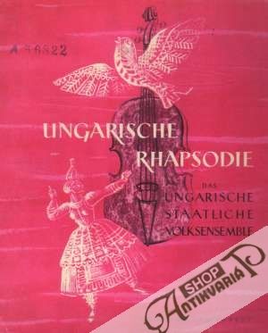 Ungarische Rhapsodie - Kolektív autorov