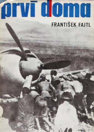 Prví doma - Fajtl František