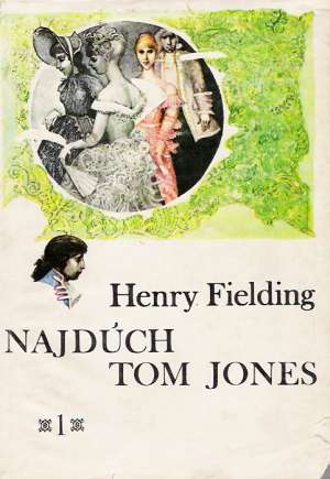 Najdúch Tom Jones 1-2. - Fielding Henry