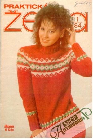 Praktická žena 1/84 - Kolektív autorov