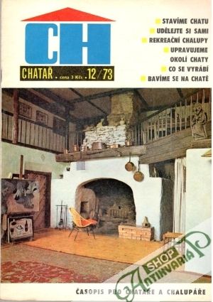 Chatař 12/73 - Kolektív autorov
