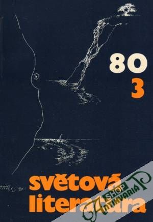 Světová literatura 3/1980 - Kolektív autorov
