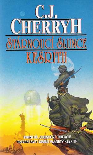 Stárnoucí slunce Kesrith - Cherryh C.J.