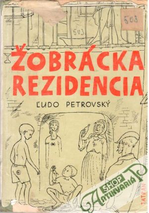 Žobrácka rezidencia - Petrovský Ľudo
