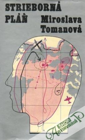 Strieborná pláň - Tomanová Miroslava