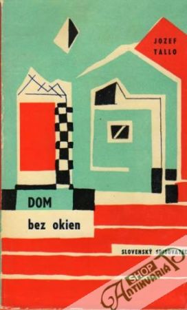 Dom bez okien - Tallo Jozef