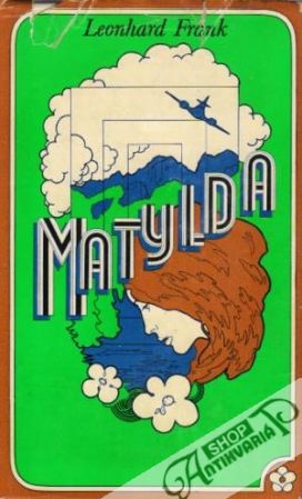 Matylda - Frank Leonhard
