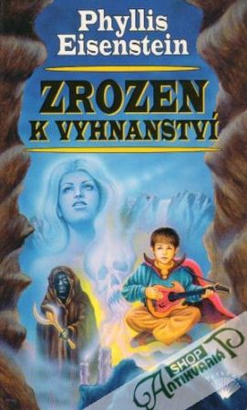 Zrozen k vyhnanství - Eisenstein Phyllis
