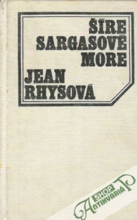 Šíre Sargasové more - Rhysová Jean