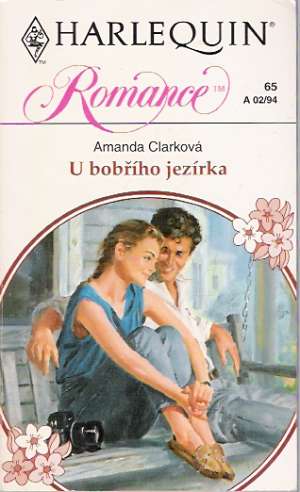 U bobřího jezírka - Clarková Amanda